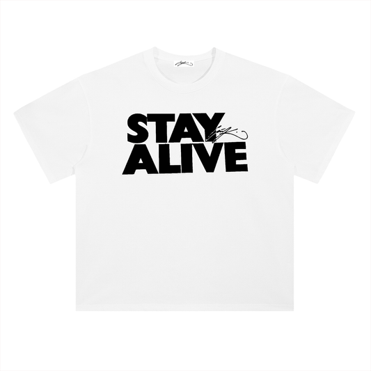 "STAY ALIVE" Tee (White)